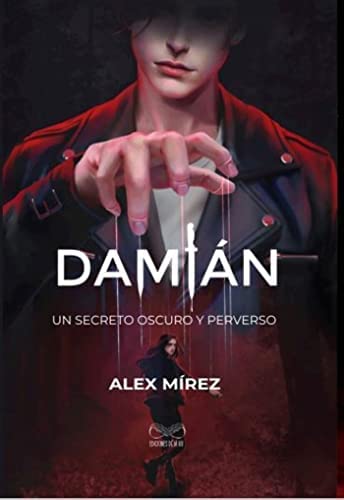 DAMIAN. ALEX MIREZ