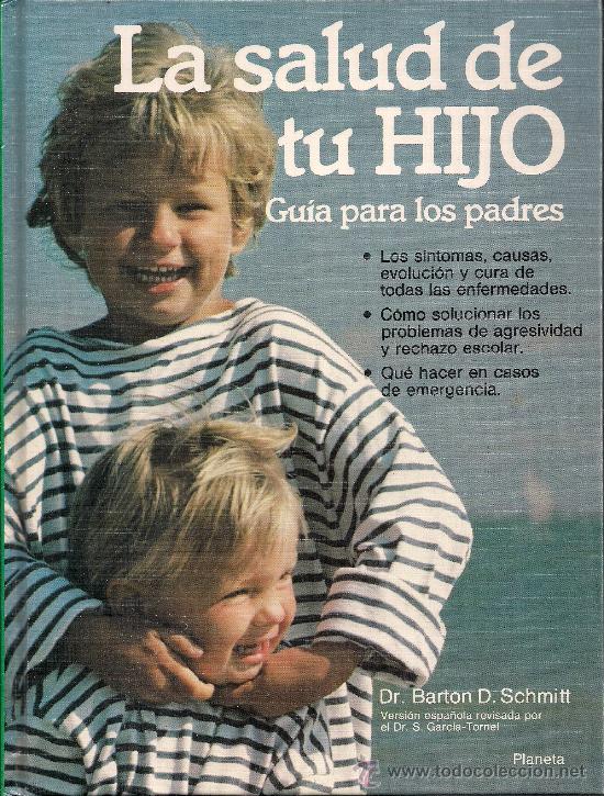 LA SALUD DE TU HIJO. BARTON SCHMIT