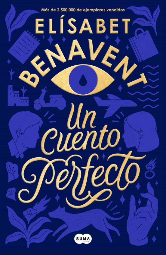 UN CUENTO PERFECTO. ELISABET BENAVENT