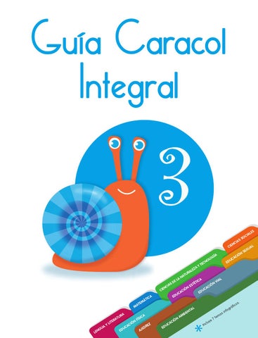 GUIA CARACOL INTEGRAL 3. SANTILLANA