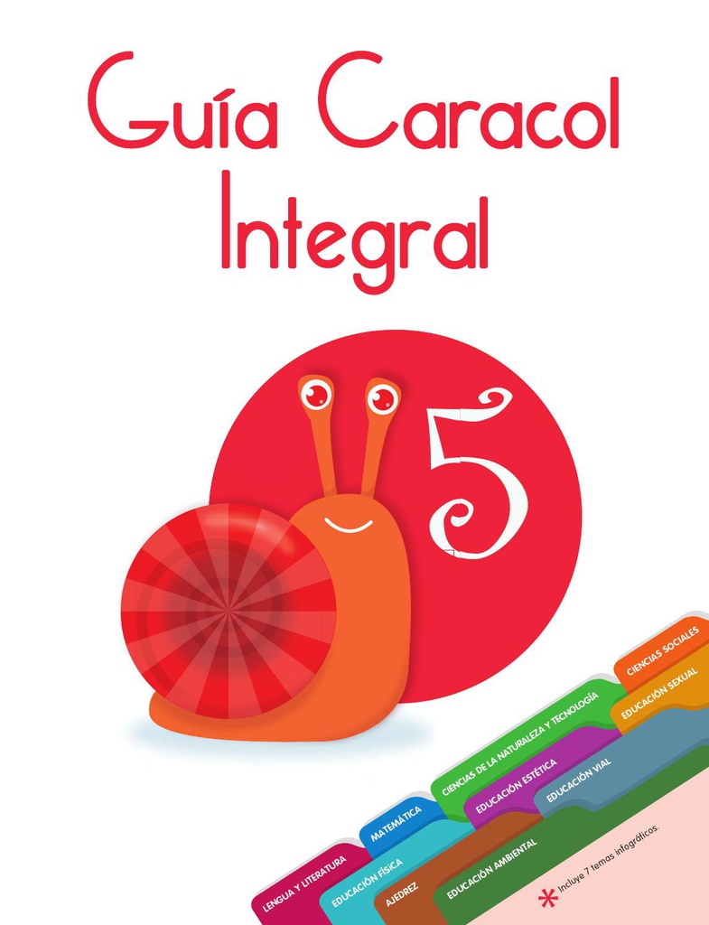 GUIA CARACOL INTEGRAL 5. SANTILLANA