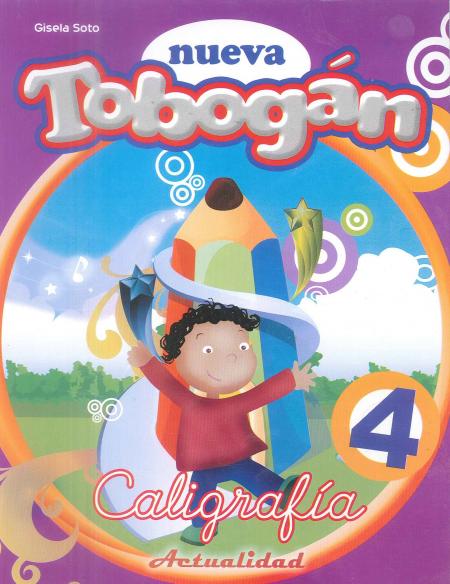 CALIGRAFIA NUEVA TOBOGAN 4. ACTUALIDAD