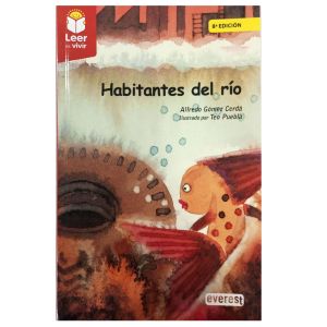 HABITANTES DEL RIO. EVEREST
