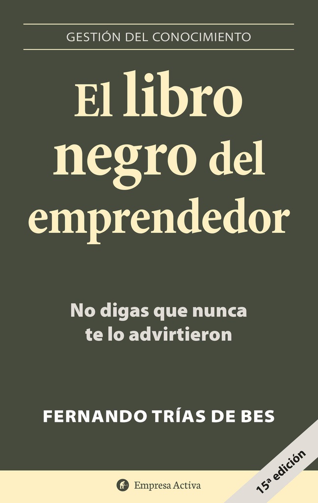 EL LIBRO NEGRO DEL EMPRENDEDOR. FERNANDO TRIAS