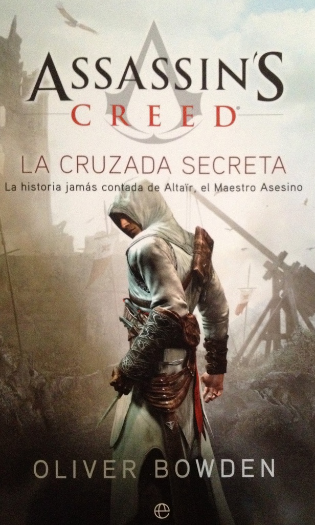 ASSASSINS CREED LA CRUZADA SECRETA