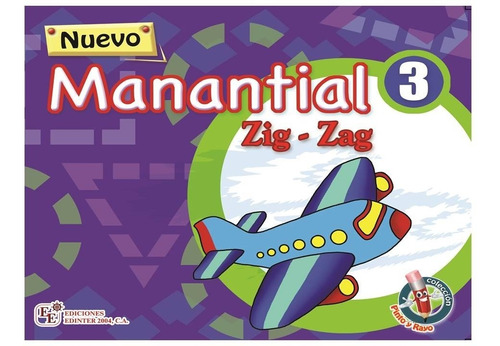 MANANTIAL ZIG ZAG 3. EDINTER