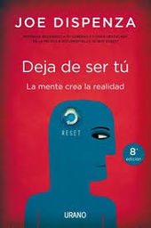 [LBLB-000056] DEJA DE SER TU. JOE DISPENZA