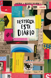 [LBJU-000017] DESTROZA ESTE DIARIO A TODO COLOR. KERI SMITH