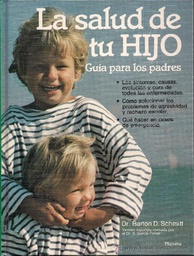 [LBLB-000314] LA SALUD DE TU HIJO. BARTON SCHMIT