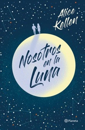 [LBJU-000022] NOSOTROS EN LA LUNA. ALICE KELLEN